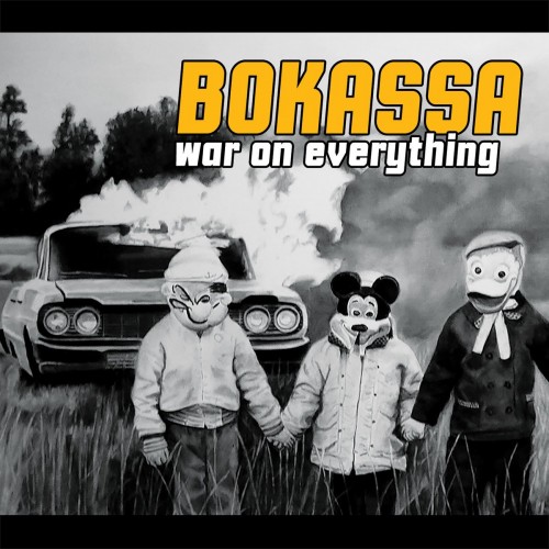Bokassa – War On Everything (2015)