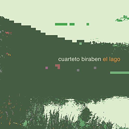 Cuarteto Biraben - El Lago (2016) Download