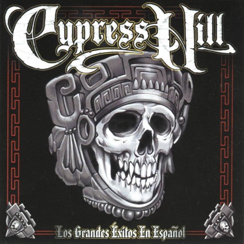 Cypress Hill-Los Grandes Exitos En Espanol-REISSUE-LP-FLAC-2016-FiXIE