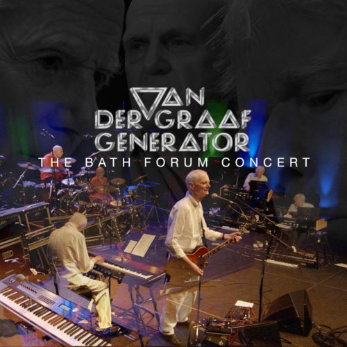 Van Der Graaf Generator - The Bath Forum Concert (2023) Download