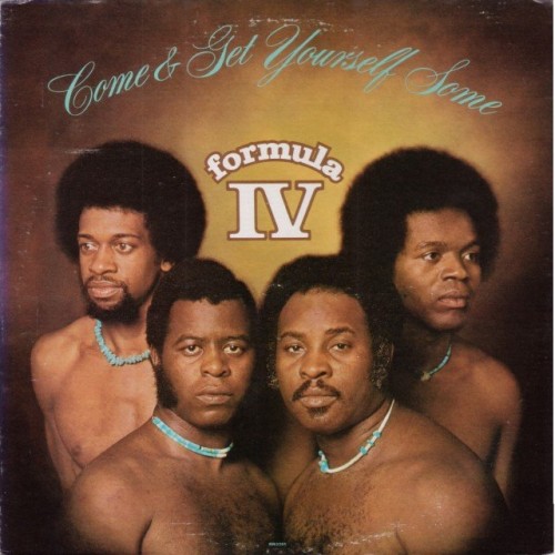 Formula IV - Come And Get Yourself Some (1974) Download