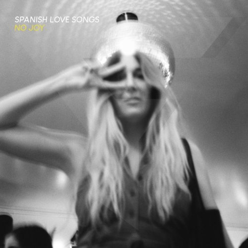Spanish Love Songs - No Joy (2023) Download
