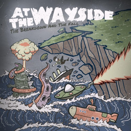 At The Wayside - The Breakdown And The Fall (2017) Download
