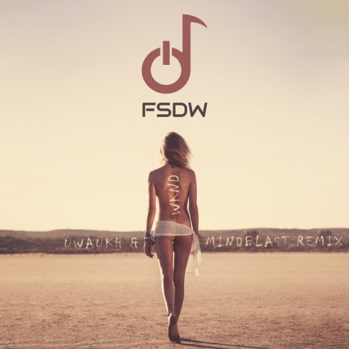FSDW - Wknd (Uwaukh & Mindblast Remix) (2023) Download