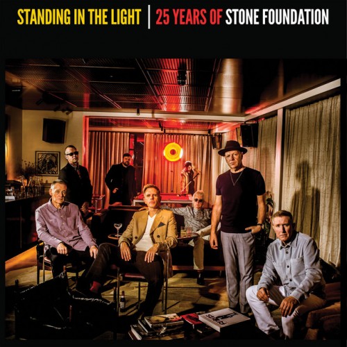 Stone Foundation - Standing In The Light  25 Years Of Stone Foundation (2023) Download