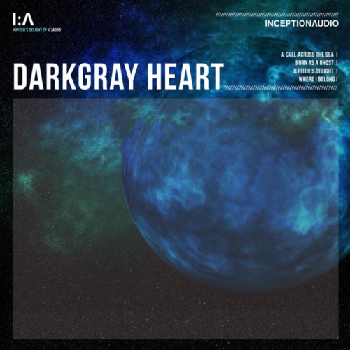 Darkgray Heart - Jupiter's Delight EP (2022) Download