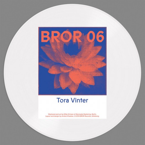 Tora Vinter – BROR06 (2018)