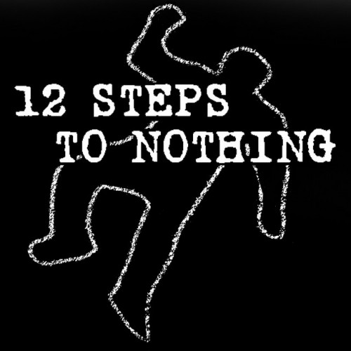 12 Steps To Nothing - It's A Gamble (2023) Download