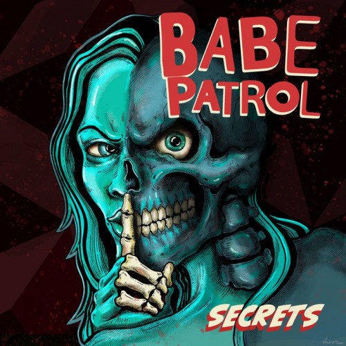 Babe Patrol – Secrets (2021)