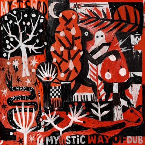 Mysticwood - The Mystic Way of Dub (2022) Download