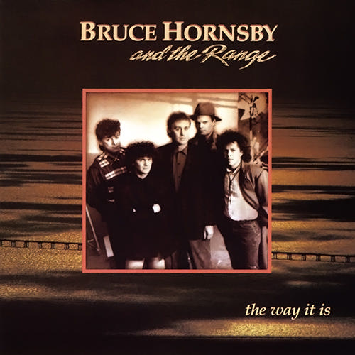 Bruce Hornsby And The Range-The Way It Is-7INCH VINYL-FLAC-1986-LoKET