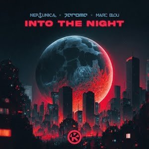 Neptunica x Jerome x Marc Blou - Into The Night (2023) Download