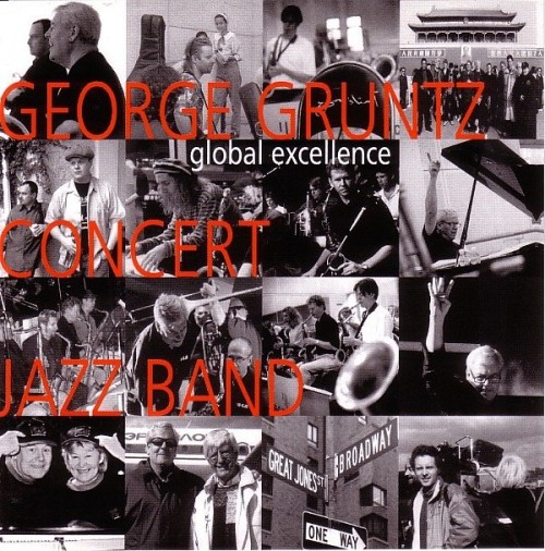 George Gruntz Concert Jazz Band - Global Excellence (2001) Download