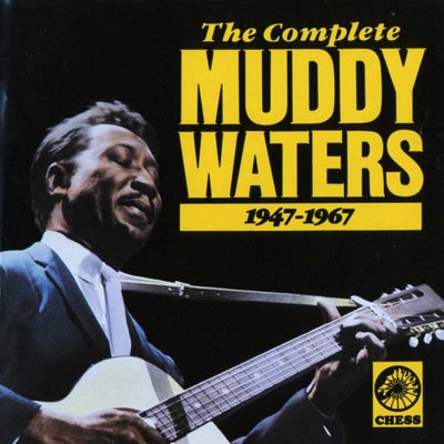 Muddy Waters – The Complete Muddy Waters 1947-1967 (1992)