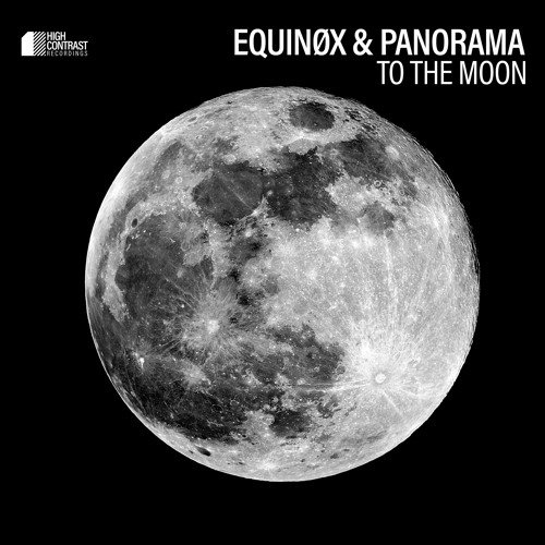 Equinøx & Panorama - To The Moon (2023) Download