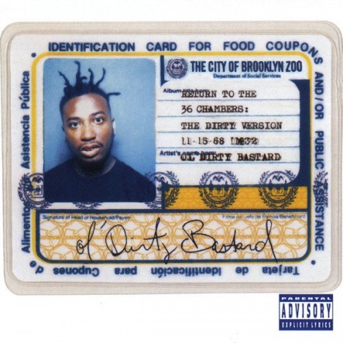 Ol' Dirty Bastard - Return To The 36 Chambers: The Dirty Version (1995) Download