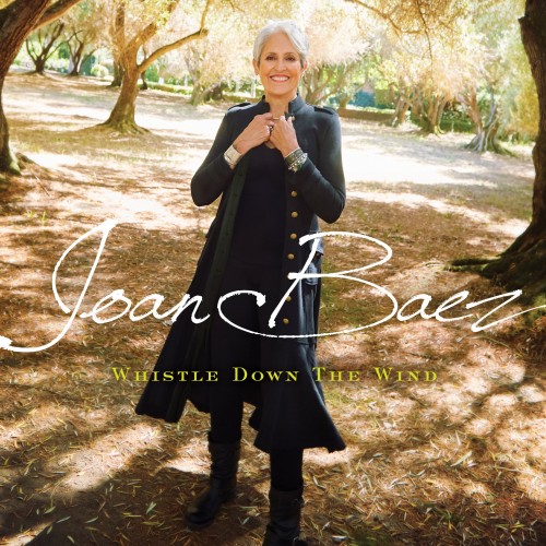Joan Baez - Whistle Down the Wind (2018) Download