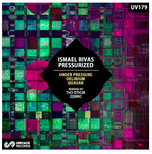 Ismael Rivas & Pressurized - Under Pressure / Delirium / Quasar (2023) Download