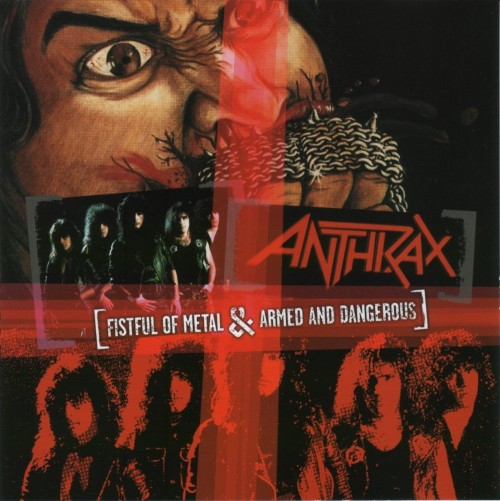 Anthrax-Fistful Of Metal – Armed and Dangerous-REISSUE-3x10INCH VINYL-FLAC-2009-FATHEAD