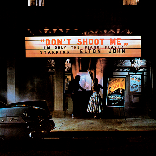 Elton John – Don’t Shoot Me I’m Only The Piano Player (1973)