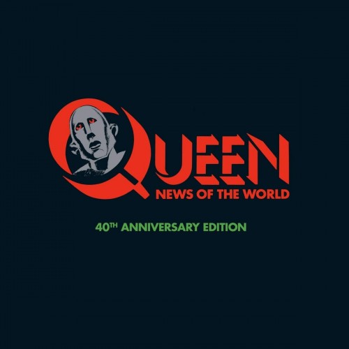 Queen – News Of The World  40th Anniversary Edition (2017)