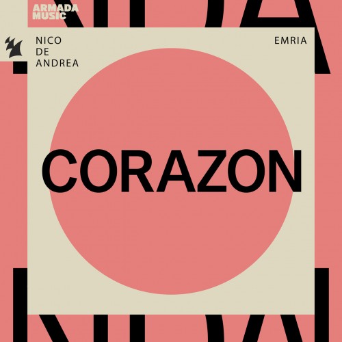 Nico de Andrea ft EMRIA - Corazon (2023) Download