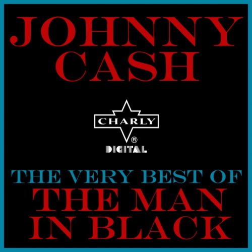Johnny Cash – Man In Black The Very Best Of Johnny Cash (2001)