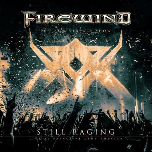 Firewind - Still Raging (20th Anniversary Show) (2023) Download