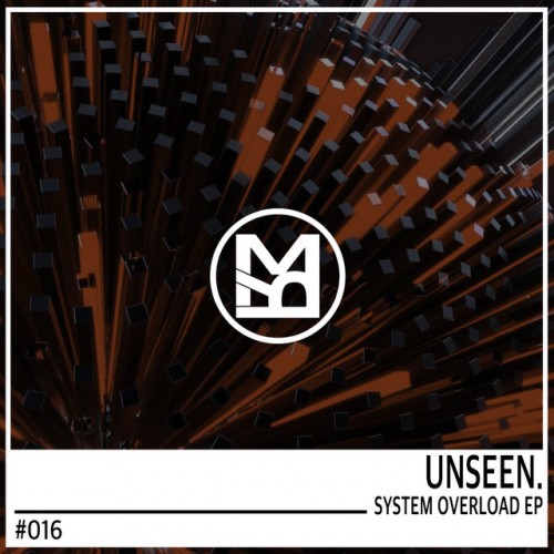 Unseen. – System Overload EP (2023)