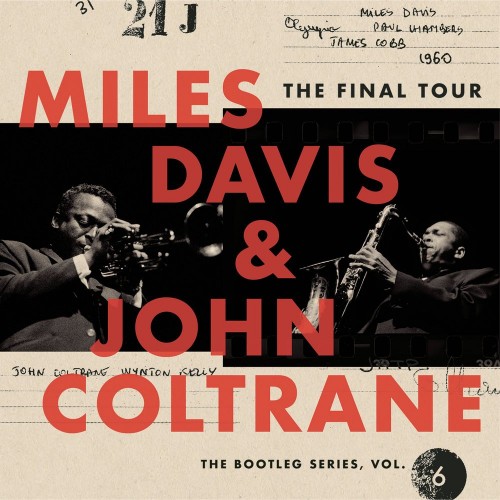 Miles Davis & John Coltrane – The Final Tour: The Bootleg Series, Vol. 6 (2018)