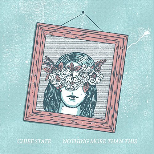 Chief State-Nothing More Than This-16BIT-WEB-FLAC-2018-VEXED
