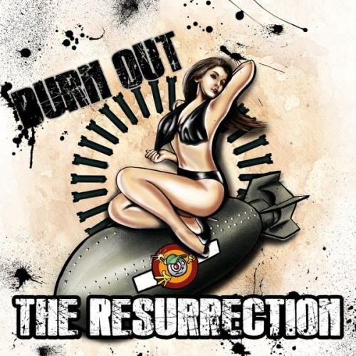 Burn Out - The Resurrection (2013) Download