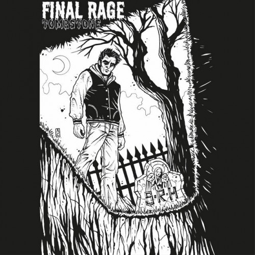 Final Rage - Tombstone (2011) Download