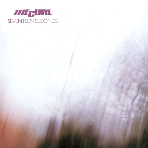 The Cure – Seventeen Seconds (1987)
