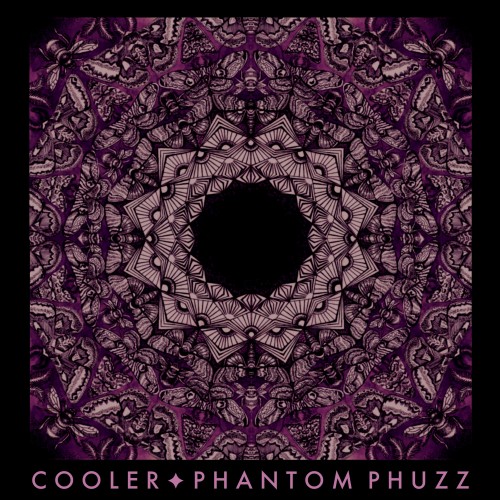 Cooler – Phantom Phuzz (2016)