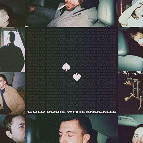 Gold Route – White Knuckles (2019)