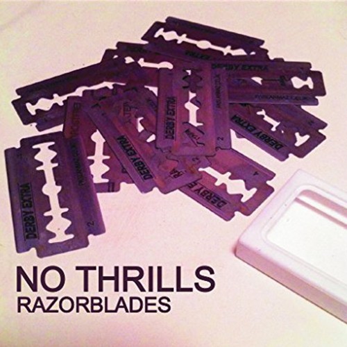 No Thrills - Razorblades (2016) Download