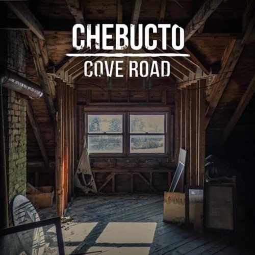 Chebucto - Cove Road (2017) Download
