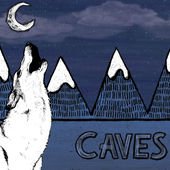 Caves - Collection (2011) Download