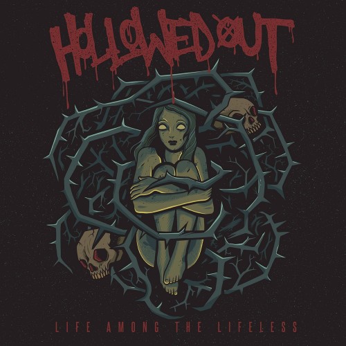 Hollowed Out - Life Among The Lifeless (2017) Download