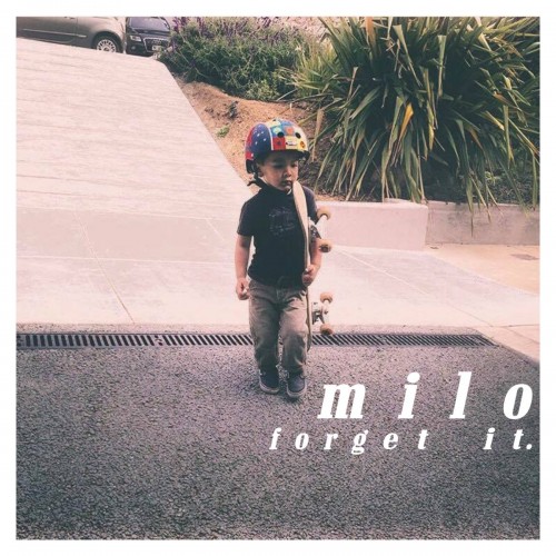 Forget It. - Milo (2017) Download