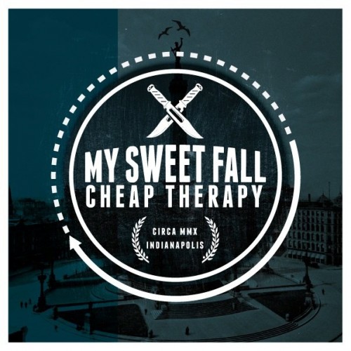 My Sweet Fall – Cheap Therapy (2014)