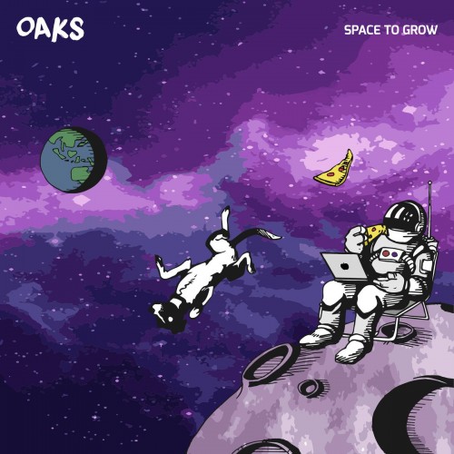 Oaks - Space To Grow (2017) Download