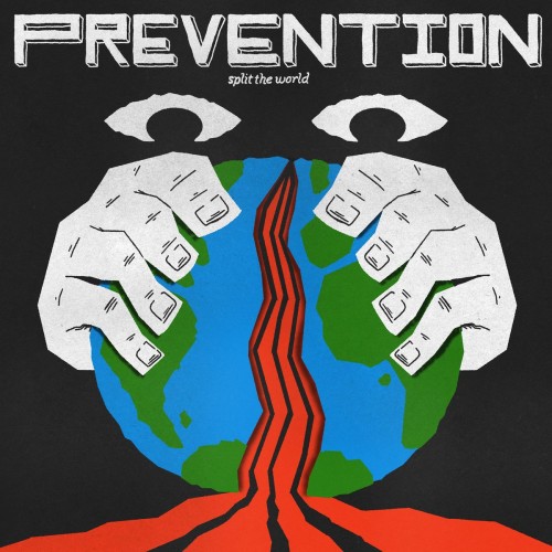 Prevention – Split The World (2023)