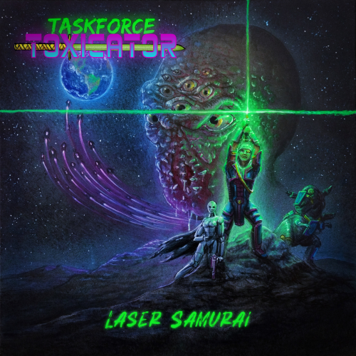 Taskforce Toxicator - Laser Samurai (2023) Download