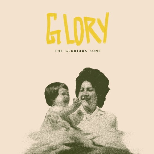 The Glorious Sons - Glory (2023) Download
