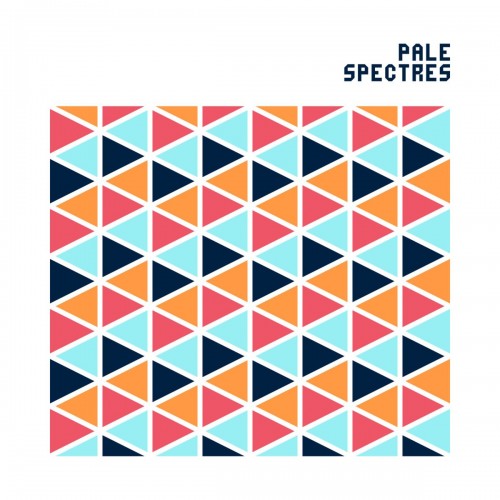 Pale Spectres - Pale Spectres (2018) Download