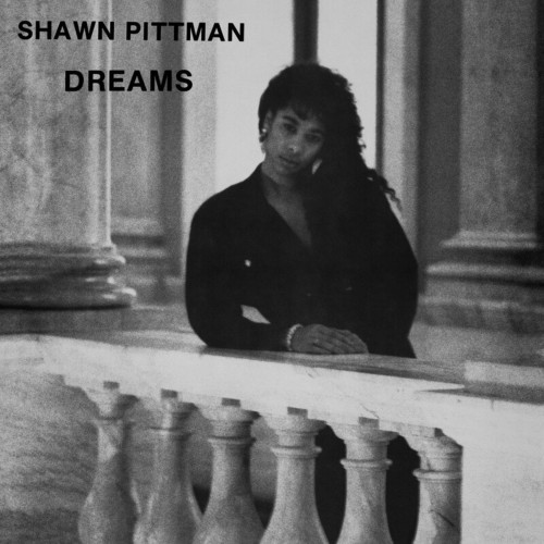 Shawn Pittman - Dreams (2022) Download