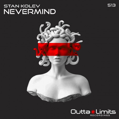 Stan Kolev - Nevermind (2023) Download