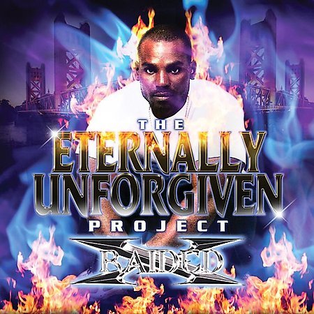 X-Raided-The Eternally Unforgiven Project-CD-FLAC-2009-CALiFLAC